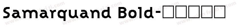 Samarquand Bold字体转换